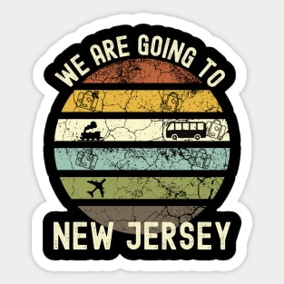 We Are Going To New Jersey, Family Trip To New Jersey, Road Trip to New Jersey, Holiday Trip to New Jersey, Family Reunion in New Jersey, Sticker